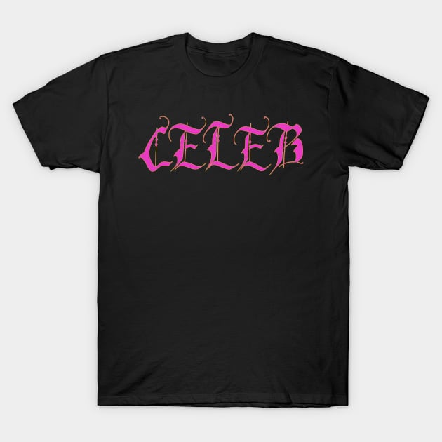 celeb T-Shirt by Oluwa290